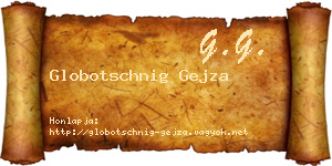 Globotschnig Gejza névjegykártya